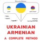 Ukrainian - Armenian : a complete method