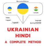Ukrainian - Hindi : a complete method