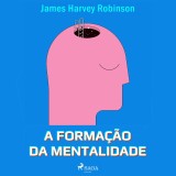 A formação da mentalidade