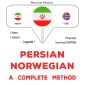 Persian - Norwegian : a complete method