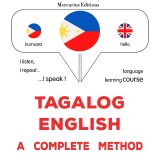 Tagalog - English : a complete method