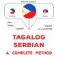 Tagalog - Serbian : a complete method