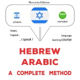 Hebrew - Arabic : a complete method