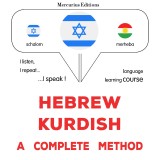 Hebrew - Kurdish : a complete method