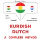 Kurdish - Dutch : a complete method