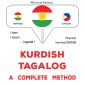 Kurdish - Tagalog : a complete method