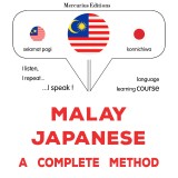 Malay - Japanese : a complete method