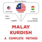 Malay - Kurdish : a complete method