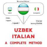 Uzbek - Italian : a complete method