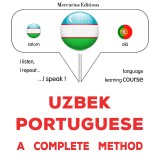 Uzbek - Portuguese : a complete method