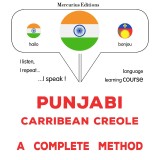 Punjabi - Carribean Creole : a complete method