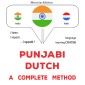 Punjabi - Dutch : a complete method