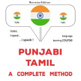 Punjabi - Tamil : a complete method