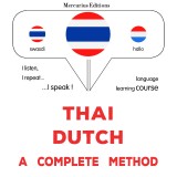 Thaï - Dutch : a complete method