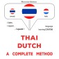 Thaï - Dutch : a complete method