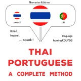 Thaï - Portuguese : a complete method