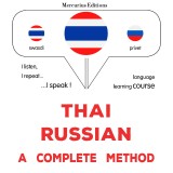 Thaï - Russian : a complete method