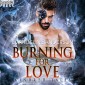Burning for Love - A Kindred Tales Novel