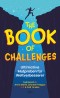 The Book of Challenges - Ultimative Mutproben für Weltverbesserer