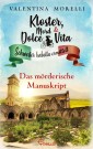 Kloster, Mord und Dolce Vita - Das mörderische Manuskript