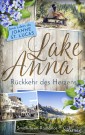 Lake Anna - Rückkehr des Herzens