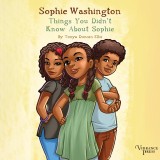 Things You Didn't Know About Sophie