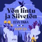 Yön lintu ja Siivetön