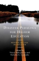 Disaster Pedagogy for Higher Education