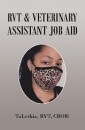 Rvt & Veterinary Assistant Job Aid