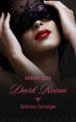 Dark Room: Geheimes Verlangen