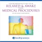A Guided Meditation To Help You Be Relaxed & Awake During Medical Procedures