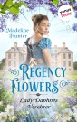 Regency Flowers - Lady Daphnes Verehrer