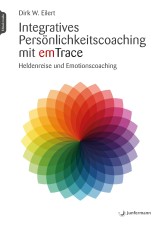 Integratives Persönlichkeitscoaching mit emTrace