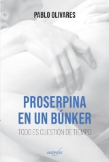 Proserpina en un búnker