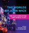 The Worlds of <i>John Wick</i>