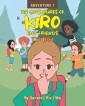 The Adventures of Kiro and Friends
