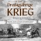 Der Dreißigjährige Krieg - Basiswissen: Ursachen, Ablauf und Folgen des Dreißigjährigen Krieges leicht verstehen und nachvollziehen