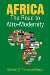 Africa - The Road to Afro-Modernity
