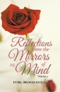 Reflections from the Mirrors of My Mind