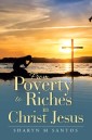 From Poverty to Riches in Christ Jesus