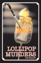 Lollipop Murders