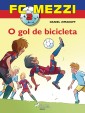 FC Mezzi 3: O gol de bicicleta