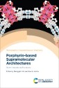 Porphyrin-based Supramolecular Architectures