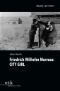 Friedrich Wilhelm Murnau: CITY GIRL