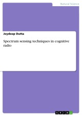 Spectrum sensing techniques in cognitive radio