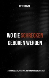 Wo die Schrecken geboren werden