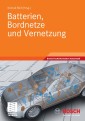 Batterien, Bordnetze und Vernetzung