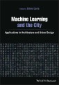Machine Learning and the City