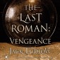 The Last Roman: Vengeance