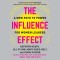 The Influence Effect